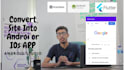 convert website to android app and ios app
