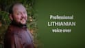 do a professional lithuanian voice over