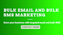 send bulk email blast, bulk sms marketing mass cold email message campaign