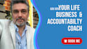 be your life, business, career and accountability coach