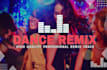 create dance dj remix for your song