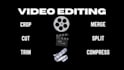 cut, split, merge, trim, crop, or convert video