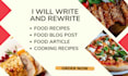 write and rewrite food blogs, recipes, and articles