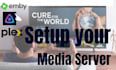 set up your fully automated media server