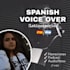 record a female voice over in latin spanish