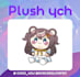 draw a plush for you ych