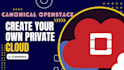 deploy and configure openstack for virtualize private cloud