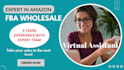 be your expert virtual assistant of amazon fba wholesale