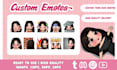 draw custom cute emotes for twitch, discord, or youtube