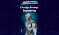 write chat gpt prompts  and teach prompt engineering for open ai