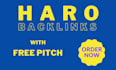 free pitch for you and get haro backlinks