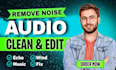 do audio enhance, audio editing or background noise remove in audacity
