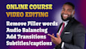 do online course video editing or tutorials