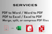 do professional file conversion PDF, excel, merge files