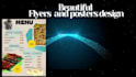 design beautiful flyer, brochure, poster and postcards  etc