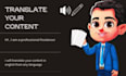 expertly translate your content into english