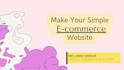 make your website awesome simple and also dynamic  website