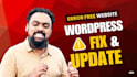 quick fix wordpress bug, design issue, server error, failure