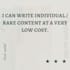 give unique content at a meager cost