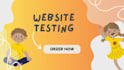 do beta or user testing for your website and mobile app