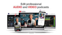 edit professional video and audio podcast
