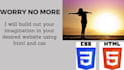 build a frontend application with  html and CSS