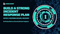 develop incident response plan and management strategy