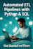 build automated etl pipelines with python and sql
