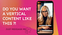 create vertical content for tiktok, reels and shorts