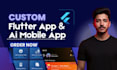 develop custom flutter app, ai mobile app, firebase integration