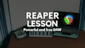 teach you how to use reaper