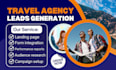 generate travel agency leads, vacation rental lead, business travel funnel setup