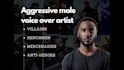 be your aggressive video game voice actor