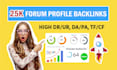 do high da SEO profile backlinks authority forum posting white hat link building