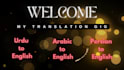 translate arabic or urdu into english and vice versa