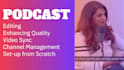 set up edit upload your podcast profesionally