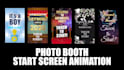 design photobooth start screen attract screen animation