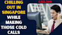 do cold calling for singapore