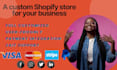 customize shopify store for you
