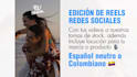 edit a reel or video with spanish voiceover