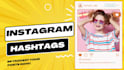 skyrocket your instagram with expert hashtag magic