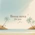 create bossa nova for you