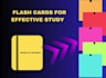 make flashcards on quizlet, anki, and word