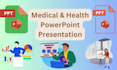design professional powerpoint presentations on medical and health topics