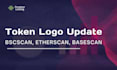 token logo update on bscscan, basescan, etherscan, token update