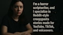 write reddit style creepy scary scripts for horror youtubers