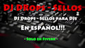 create dj drops intros for djs in spanish and or english