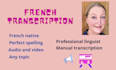 provide perfect french transcription