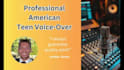 record a professional american male teen voice over