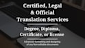 provide certified translation degree, diploma, transcript, report or certificate